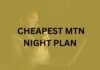 Cheapest Night Plans in Nigeria 2026: MTN, Airtel, Glo, 9mobile Cheapest Night Plans in Nigeria 2026: MTN, Airtel, Glo, 9mobile